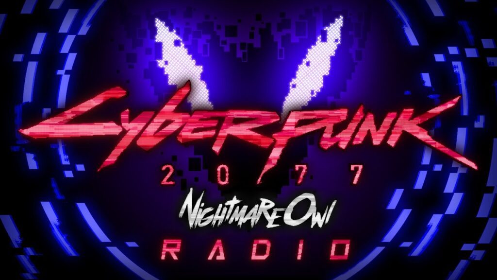 Cyberpunk 2077 Радио 24/7 от NightmareOwl (Cyberpunk Music/Midtempo/Electro)